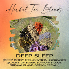 Load image into Gallery viewer, Deep Sleep Herbal Blend
